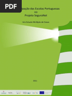 A Participação das Escolas Portuguesas no Projeto SeguraNet - Um Estudo Múltiplo de Casos