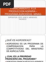 FINANCIAMIENTO  A LA PRODUCCION AGRARIA – PROGRAMA AGROIDEAS
