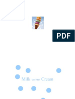 Milk and Cream