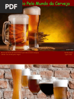 Um Passeio Pelo Mundo Da Cerveja