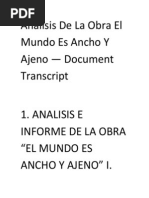 Analisis de La Obra El Mundo Es Ancho Y Ajeno