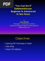 "You Can Do It" Datawarehouse: Beginner To Advanced in Two Hours