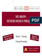 ME 4054W: Senior Design Projects: Week 6 - Tuesday Concept Screening