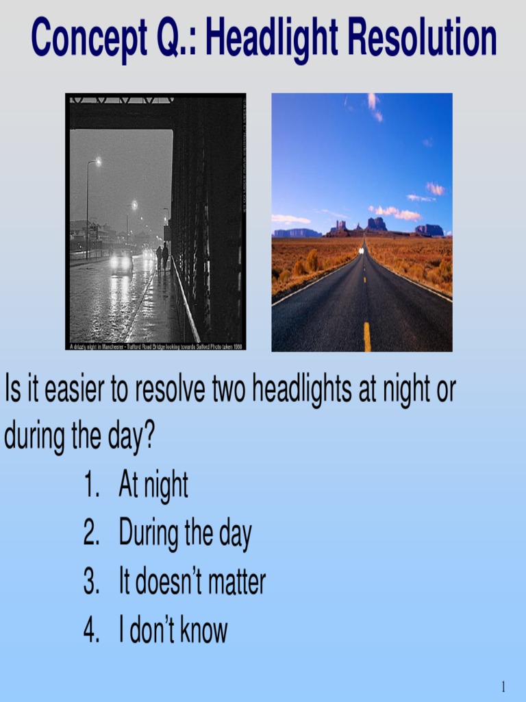 Headlight Resolution and Diffraction Concepts | PDF | Teaching Methods ...