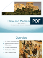 Plato and Mathematics: MGS, April 2013 Dr. Jay Kennedy, University of Manchester