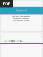 Seguridad: Villanueva Llerena Julissa Tejada Condori Marcos Soto Mendoza Enrique