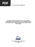 7874 o Uso de Software Educacional No Ensino Fundamental de Matematica e a Aprendizagem Do Sistema de Numeracao Decimal Por Alunos de 3 Serie