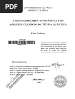 A eletrodinâmica estocástica e os aspectos clássicos da Teoria Quântica - Kaled Dechoum