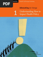 Advocating For Change: Understanding How To Impact Health Policy