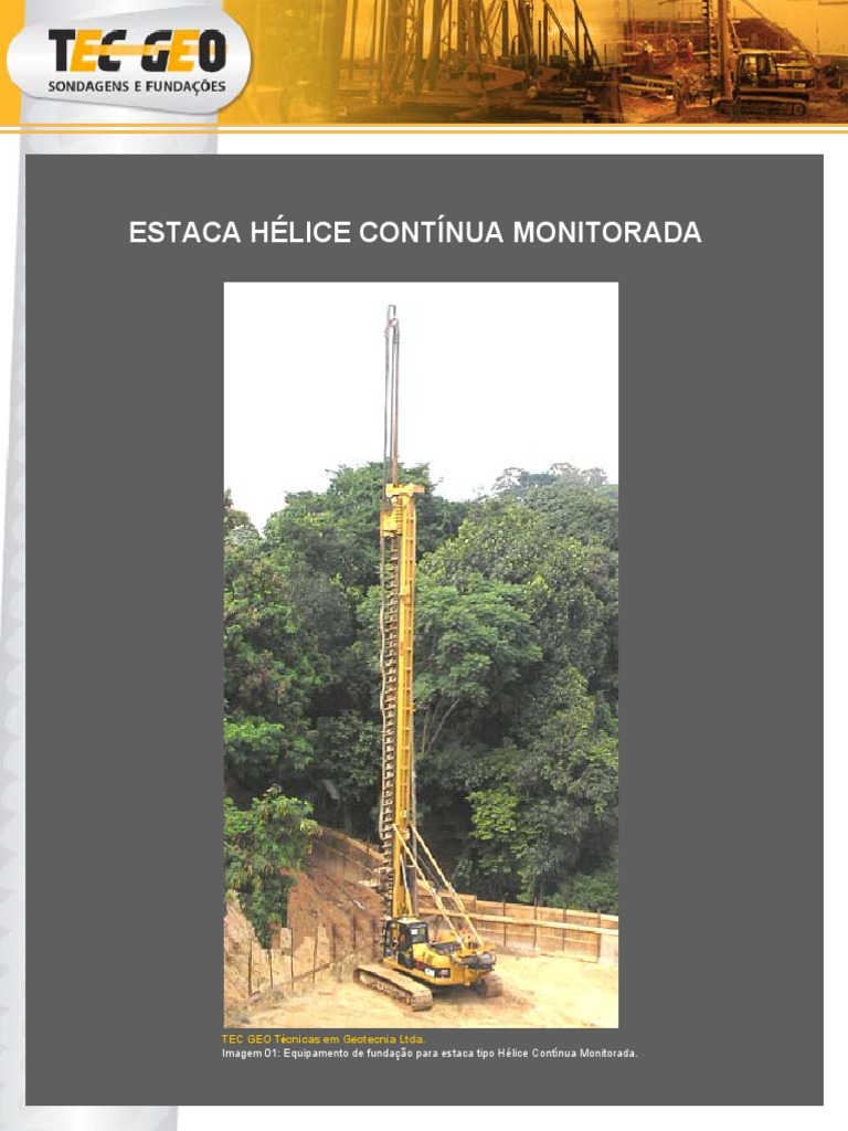 Estaca Hélice Contínua Monitorada | PDF | Hélice | Engenharia