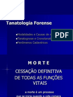 Tanatologia Forense - Causas e Fenômenos da Morte