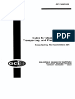 ACI 304R-89. Guide For Measuring, Mixing, Transporting, and
