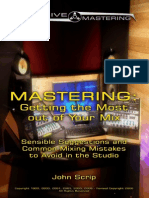 MASTERING - Getting The Most Out of Your Mix