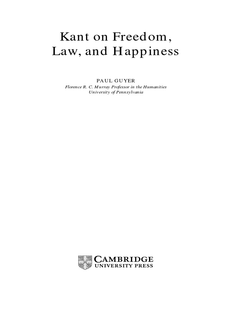 Kant On Freedom, Law, and Happiness Paul Guyer PDF Immanuel Kant Free Will