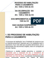 B - Habilitação para o Casamento. Celebração Do Casamento. Impedimentos. Suspenção