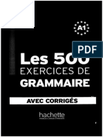 Les 500 Exercices de Grammaire (Niveau A1) French