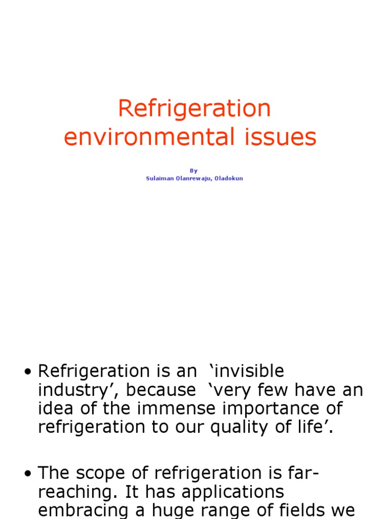 Refrigeration Environmental Problem Chlorofluorocarbon Ozone Depletion