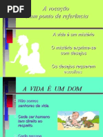 A Vocação é um ponto de referência