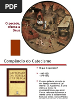 O Pecado, Ofensa a Deus