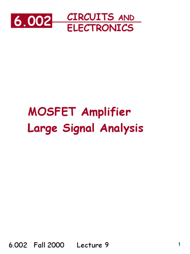 Large Signal Analysis of MOSFET Amplifiers | PDF | Amplifier | Analog ...