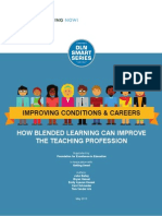 Improving Conditions and Careers; How Blended Learning Can Improve the Teaching Profession