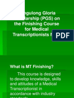 Pangulong Gloria Scholarship (PGS) On The Finishing Course For Medical Transcriptionists NC II