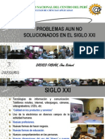 Problemas aún no solucionados en el siglo XXI