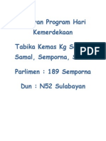 Laporan Program Hari Kemerdekaan Tabika Kemas KG Samal-Samal, Semporna, Sabah Parlimen: 189 Semporna Dun: N52 Sulabayan