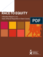 Race To Equity - Racial Disparities in Dane County 2013