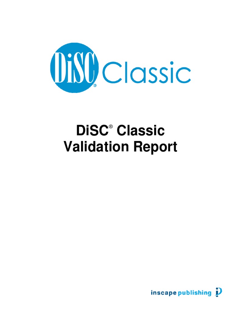 Disc Validation Report: Classic | PDF | Validity (Statistics ...