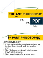 Ant Philosophy