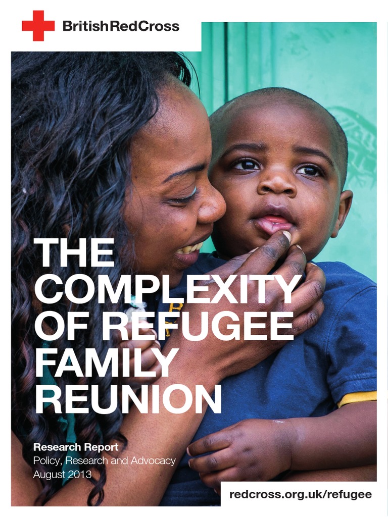 The Complexity of Refugee Family Reunion PDF Refugee Legal Aid