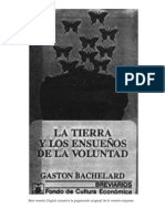 BACHELARD Gastón - La tierra y los ensueños de la voluntad