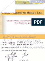 Lecture 9 Generalized Hooke's Law: Objective: Derive Constitutive Relation in Three-Dimensional Space