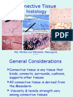 Connective Tissue Histology: Ma. Minda Luz Meneses-Manuguid, M.D