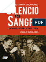 Silencio Por Sangre. La Verdadera Historia de Papel Prensa