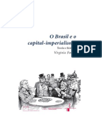 VirginiaFontes O Brasil e o Capital-imperialismo