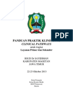 Dody Firmanda 2013 - Panduan Praktik Klinis (PPK) Dan Clinical Pathways Untuk Layanan Kesehatan Tingkat Primer Dan Sekunder