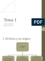 Tema 1. El Léxico Castellano. Origen y Formación