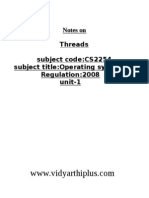 Notes On Threads Subject code:CS2254 Subject Title:operating Systems Regulation:2008 Unit-1