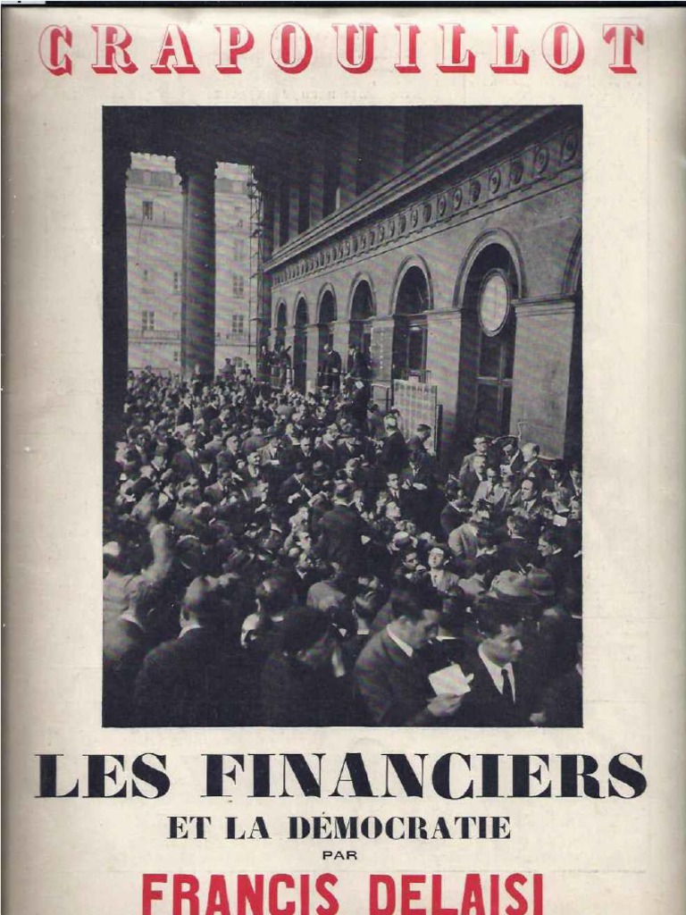 Delaisi Francis - Les Financiers Et La Democratie | Actionnaire | Banques