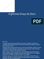 A Gloriosa Graça de Deus