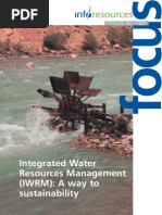 Integrated Water Resources Management (IWRM) a Way to Sustainability