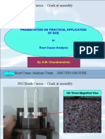 39G Brush Carrier - Crack at Assembly: Presentation On Practical Application of Doe in Root Cause Analysis