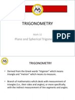 Trigonometry: Plane and Spherical Trigonometry