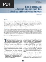 Herói e trabalhador -  o papel do índio estado Novo