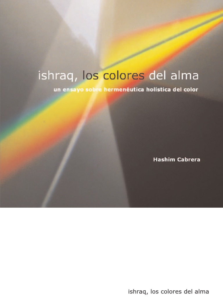 ISLAM - Hashim Cabrera - Ishraq | PDF | Ligero | Color