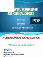 Periodontal Examination and Indices