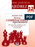 Cuaernos Prc3a1cticos de Ajedrez 12 Nuevas Combinaciones Espectaculares Antonio Gude