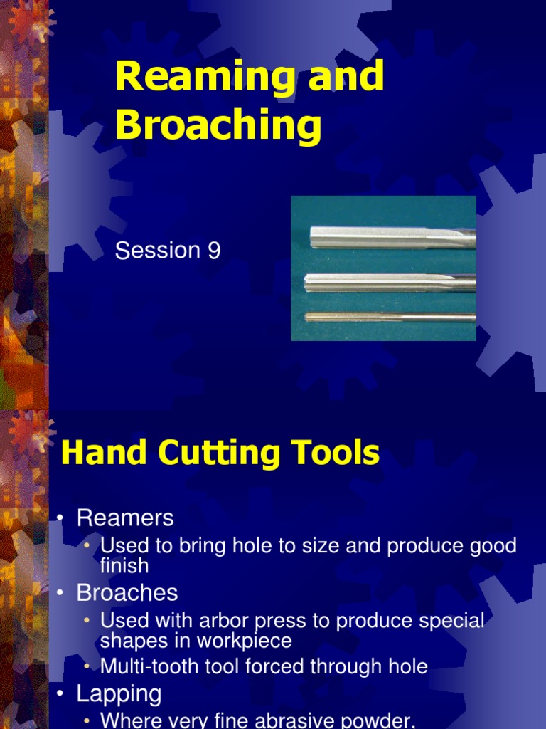 Hand Reaming and Broaching PDF Industries Tools